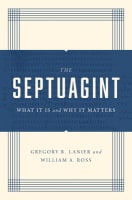 The Septuagint: What It is and Why It Matters Paperback