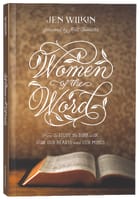 Women of the Word (Gift Edition) Paperback