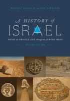 A History of Israel: From Bronze Age Thru Jewish Wars Paperback