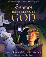 Sammy Experiences God (Experiencing God At Home Series) Hardback