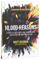 10,000 Reasons (Bless The Lord) Paperback
