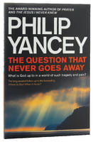 The Question That Never Goes Away Paperback