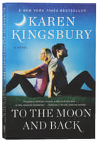 To the Moon and Back Paperback