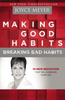 Making Good Habits, Breaking Bad Habits Paperback