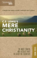 C.S. Lewis's Mere Christianity (Shepherd's Notes Bible Summary Series) Paperback