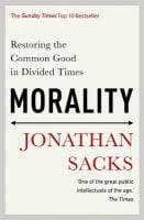 Morality: Restoring the Common Good in Divided Times B Format