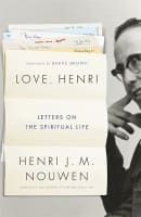Love, Henri: Letters on the Spiritual Life Paperback