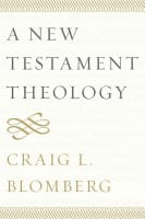 A New Testament Theology Paperback