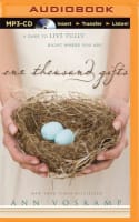 One Thousand Gifts (Unabridged, Mp3) Compact Disc