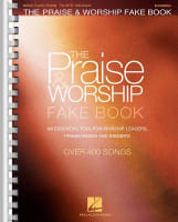 Praise & Worship Fake Book: For C Instruments (Music Book) (2nd Edition) Spiral
