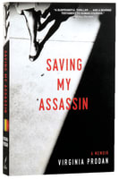 Saving My Assassin Paperback