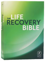 NLT Life Recovery Bible Second Edition (Black Letter Edition) Paperback