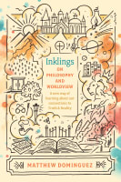 Inklings on Philosophy and Theology Paperback