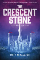 The Crescent Stone (#01 in Sunlit Lands Series) Paperback