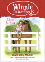 A Horse's Best Friend (#02 in Winnie: The Early Years Series) Paperback