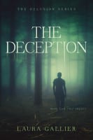 The Deception (#02 in The Delusion Series) Paperback