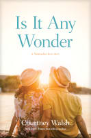 Is It Any Wonder (#01 in A Nantucket Love Story (C Walsh) Series) Paperback