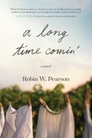 A Long Time Comin' Paperback