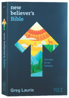NLT New Believer's Bible: First Steps For New Christians (Black Letter Edition) Paperback