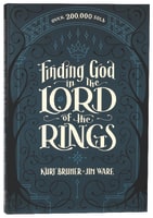 Finding God in the Lord of the Rings Paperback