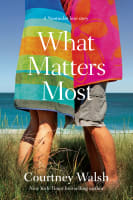What Matters Most: A Nantucket Love Story Paperback