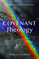 Covenant Theology Paperback