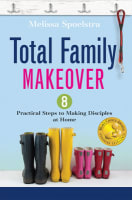 Total Family Makeover Paperback