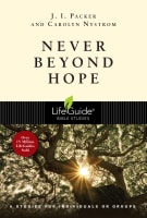 Never Beyond Hope (6 Sessions) (Lifeguide Bible Study Series) Paperback
