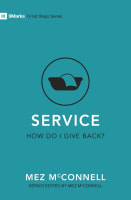 Service: How Do I Give Back? (9marks First Steps Series) Paperback