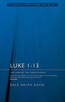 Luke Chapters 1-13 (Volume 1) (Focus On The Bible Commentary Series) Paperback