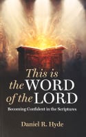 This is the Word of the Lord Paperback
