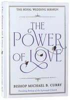 The Power of Love: The Royal Wedding Sermon Hardback