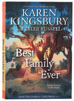 Best Family Ever (#01 in Baxter Family Children's Story Series) Paperback