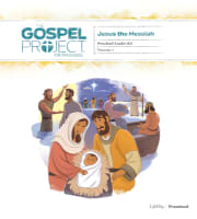 Jesus the Messiah (Preschool Leader Kit) (#07 in The Gospel Project For Kids Series) Pack/Kit