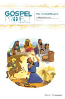 The Mission Begins (Preschool Leader Guide) (#10 in The Gospel Project For Kids Series) Spiral
