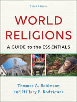 World Religions: A Guide to the Essentials (3rd Edition) Paperback