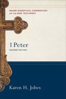 1 Peter (2nd Edition) (Baker Exegetical Commentary On The New Testament Series) Hardback