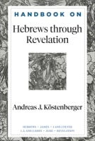 Hebrews Through Revelation (Handbooks On The New Testament Series) Paperback