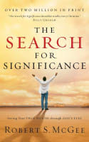 The Search For Significance: Seeing Your True Worth Through God's Eyes (Unabridged, 3 Cds) Compact Disc