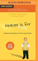 Heaven is For Real: A Little Boy's Astounding Story of His Trip to Heaven and Back (Unabridged Mp3 Cd) Compact Disc