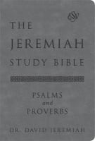 ESV Jeremiah Study Bible, the Psalms and Proverbs (Gray) Bonded Leather