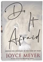 Do It Afraid: Embracing Courage in the Face of Fear International Trade Paper Edition