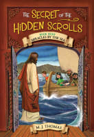 Miracles By the Sea (#08 in The Secret Of The Hidden Scrolls Series) Paperback