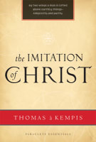 The Imitation of Christ (Paraclete Essentials Series) Paperback