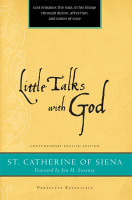 Little Talks With God (Paraclete Essentials Series) Paperback