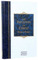 Imitation of Christ (Hendrickson Christian Classics Series) Hardback