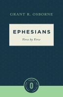 Ephesians Verse By Verse (Osborne New Testament Commentaries Series) Paperback