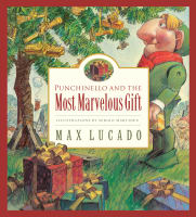 Punchinello and the Most Marvelous Gift Hardback