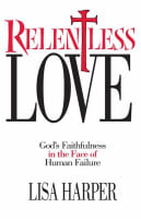 Relentless Love Paperback