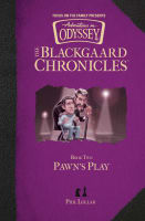 Pawn's Play (#02 in Aio Blackgaard Chronicles Series) Hardback